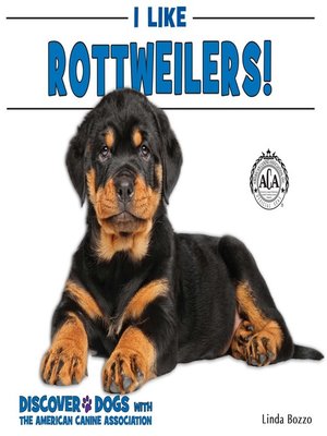 cover image of I Like Rottweilers!